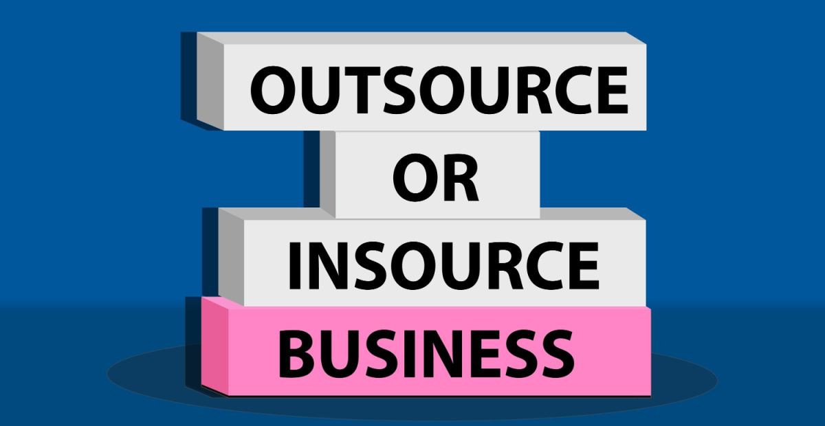 Outsource or insource business