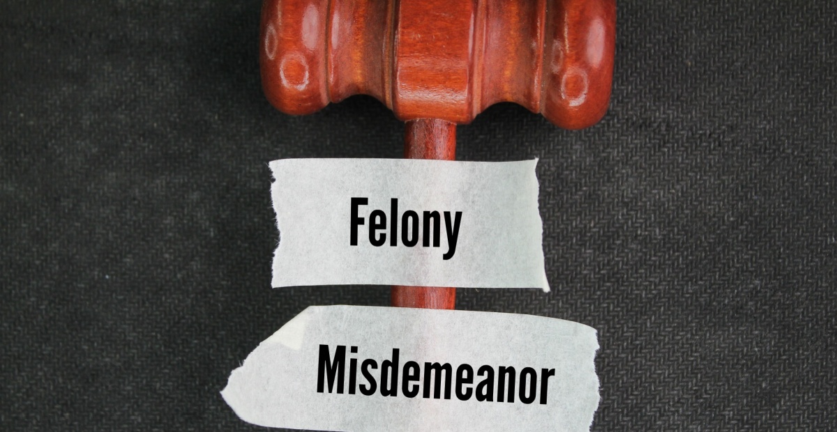 Felony Misdemeanor