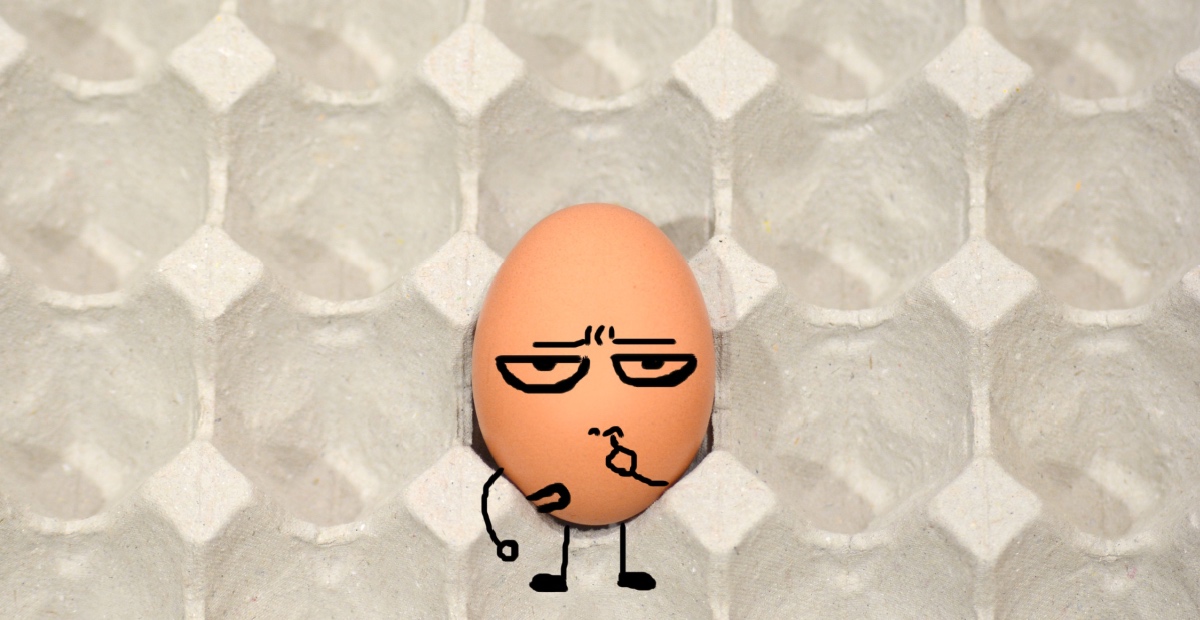 Dubious egg