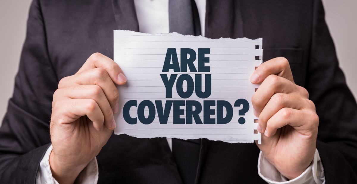 Are you covered?