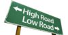 High road low road